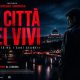 La città dei vivi: la storia vera dietro il film sull'omicidio di Luca Varani