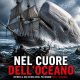 Nel cuore dell'oceano: la vera storia della baleniera Essex che ispirò Moby Dick