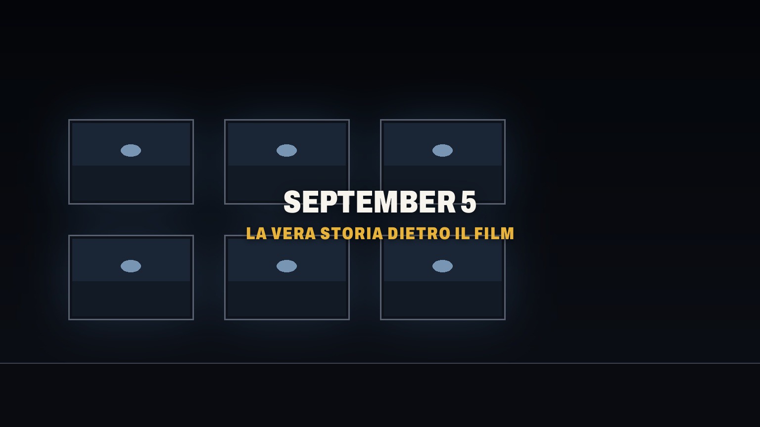 September 5, la vera storia dietro il film sul massacro di Monaco